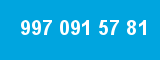 997 091 57 81